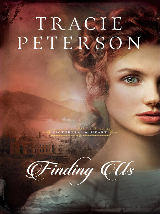 Title details for Finding Us by Tracie Peterson - Wait list